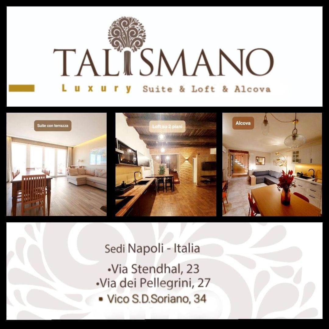 Talismano Luxury Suite & Loft & Alcova Napoli Ngoại thất bức ảnh