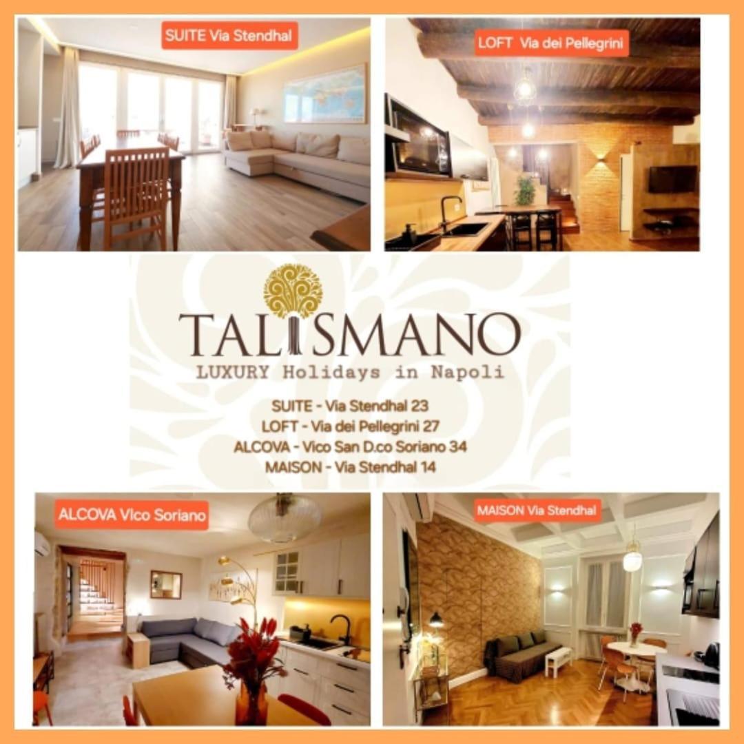 Talismano Luxury Suite & Loft & Alcova & Maison Napoli Ngoại thất bức ảnh